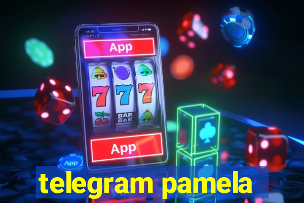 telegram pamela